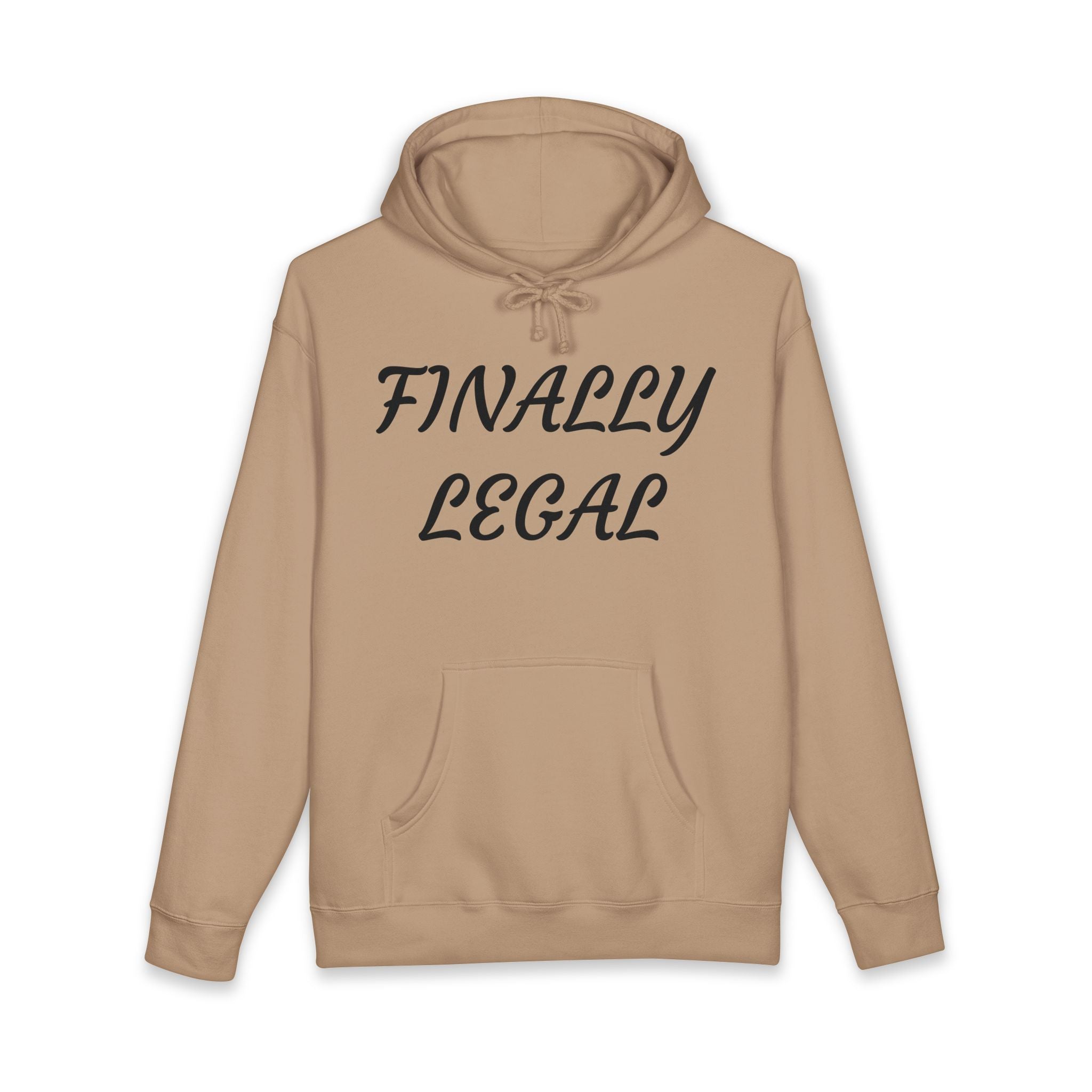 Hoodie — "Finally Legal"  Birthday Celebration Sweatshirt